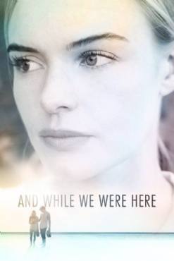 And While We Were Here(2012) Movies