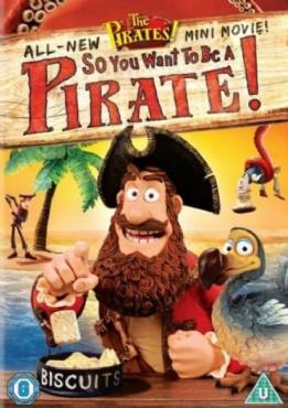 So You Want to Be a Pirate!(2012) Cartoon