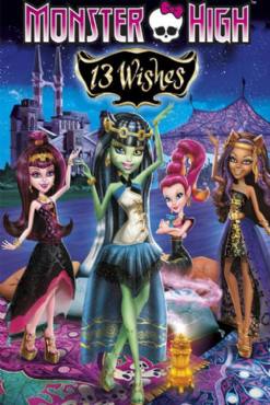 Monster High: 13 Wishes(2013) Movies