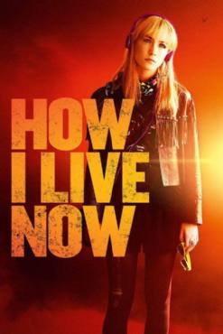 How I Live Now(2013) Movies