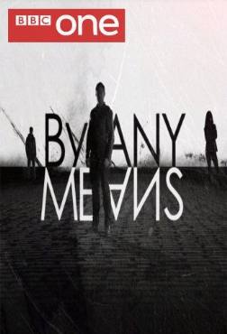 By Any Means(2013) 