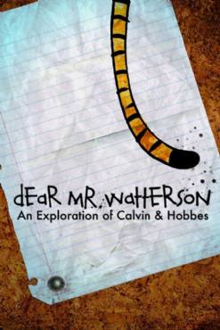 Dear Mr. Watterson(2013) Movies
