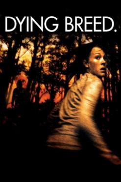 Dying Breed(2008) Movies