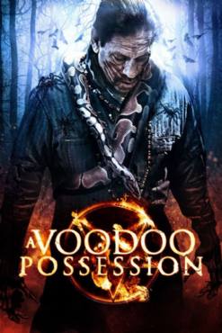 Voodoo Possession(2014) Movies