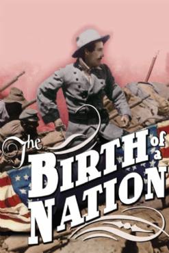 The Birth of a Nation(1915) Movies