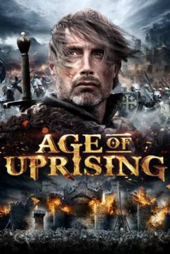 Age of Uprising: The Legend of Michael Kohlhaas(2013) Movies