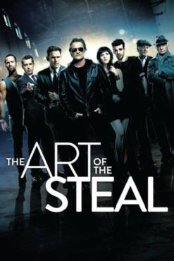 The Art of the Steal(2013) Movies