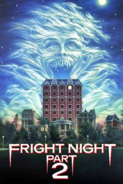 Fright Night Part 2(1988) Movies