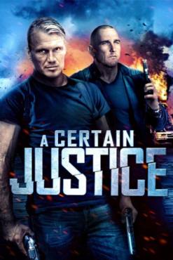A Certain Justice(2014) Movies