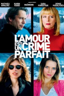 Lamour est un crime parfait(2013) Movies