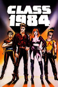 Class of 1984(1982) Movies