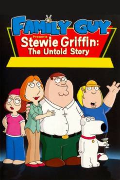 Family Guy Presents Stewie Griffin: The Untold Story(2005) Cartoon