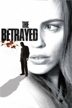 The Betrayed(2008) Movies