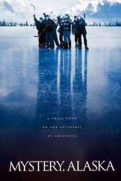 Mystery, Alaska(1999) Movies