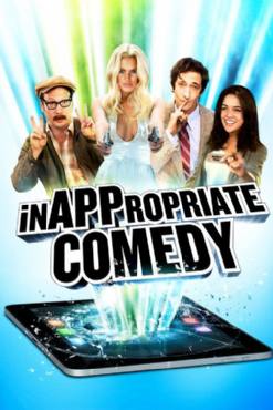 InAPPropriate Comedy(2013) Movies