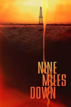 Nine Miles Down(2009) Movies