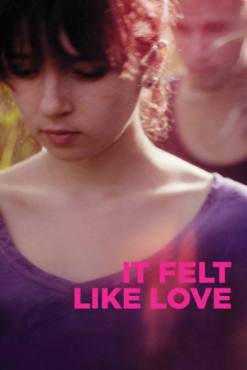 It Felt Like Love(2013) Movies