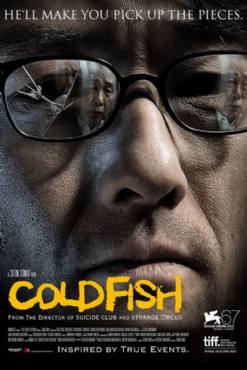 Cold Fish(2010) Movies
