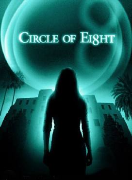 Circle of Eight(2009) Movies