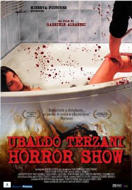 Ubaldo Terzani Horror Show(2010) Movies