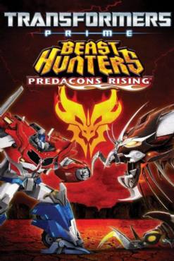 Transformers Prime Beast Hunters: Predacons Rising(2013) Cartoon
