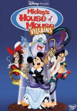 Mickeys House of Villains(2001) Cartoon