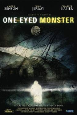 One-Eyed Monster(2008) Movies