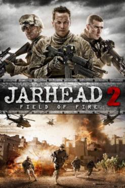 Jarhead 2: Field of Fire(2014) Movies