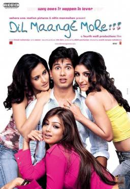 Dil Maange More!!!(2004) Movies