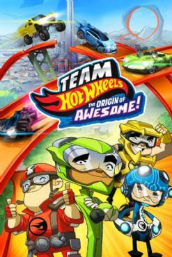 Team Hot Wheels: The Origin of Awesome!(2014) Cartoon