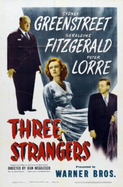 Three Strangers(1946) Movies