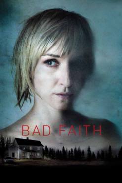 Bad Faith(2010) Movies