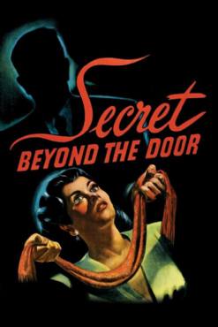Secret Beyond the Door...(1947) Movies
