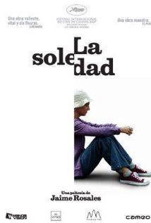 La Soledad(2007) Movies