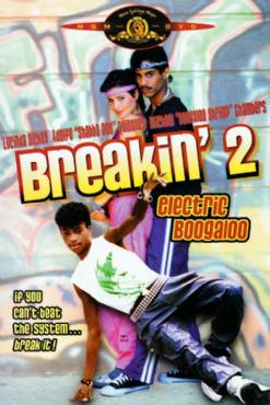 Breakin 2: Electric Boogaloo(1984) Movies