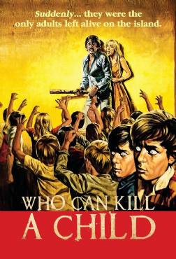 Who Can Kill a Child?(1976) Movies