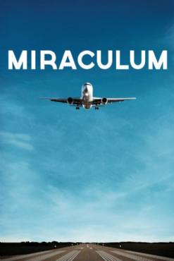 Miraculum(2014) Movies
