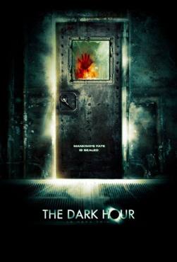 The Dark Hour(2006) Movies