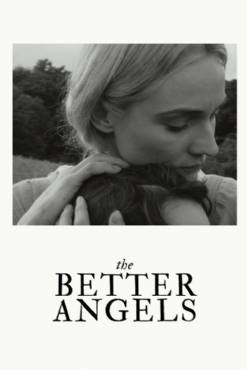 The Better Angels(2014) Movies