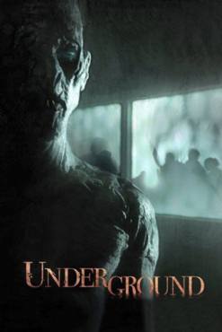 Underground(2011) Movies