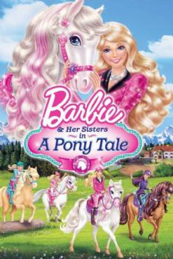 Barbie and Her Sisters in a Pony Tale(2013) Cartoon