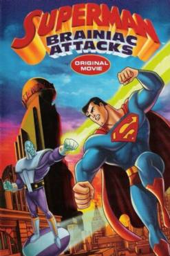 Superman: Brainiac Attacks(2006) Cartoon