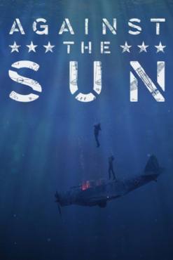 Against the Sun(2014) Movies