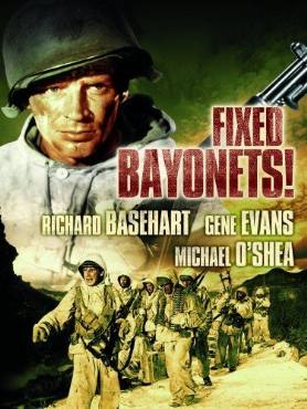 Fixed Bayonets!(1951) Movies