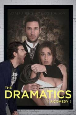 The Dramatics: A Comedy(2015) Movies