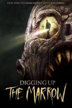 Digging Up the Marrow(2014) Movies