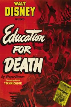 Education for Death: The Making of the Nazi(1943) Cartoon
