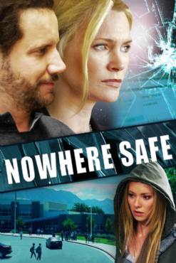 Nowhere Safe(2014) Movies