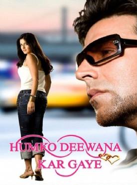 Humko Deewana Kar Gaye(2006) Movies