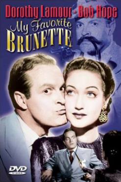 My Favorite Brunette(1947) Movies